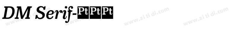 DM Serif字体转换 DM Serif字体转换